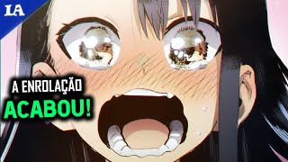 FINALMENTE ACONTECEU  Spoilers de Nagatoro e Uzakichan [upl. by Bolling486]