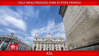 Holy Mass Pope Francis 2 October 2024  ASL [upl. by Behah]