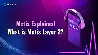 What is Metis Layer 2  Metis Explained Episode 1 [upl. by Berey75]