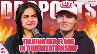 Talking Red Flags in Our Relationship  Dropouts 186 [upl. by Groome]