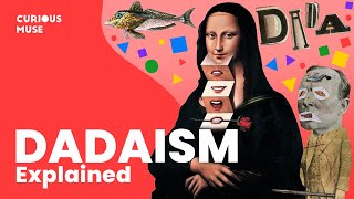 Dadaism in 8 Minutes Can Everything Be Art 🤔 [upl. by Ennaitak]