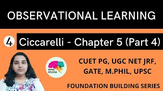 PSYCHOLOGY Ciccarelli Chapter 5  Part 4  OBSERVATIONAL LEARNING  Mind Review [upl. by Dorree271]