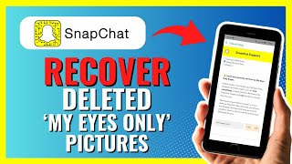 How to Recover Deleted My Eyes Only Pictures on Snapchat 2024 [upl. by Rebmaed]