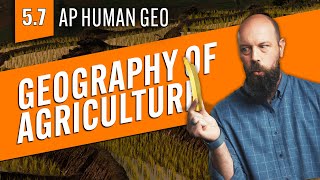 The SPATIAL Organization of Agriculture Explained AP Human Geo Review—Unit 5 Topic 7 [upl. by Hachmin705]