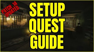 Setup QUEST Guide for Escape From Tarkov UPDATED [upl. by Adalia]