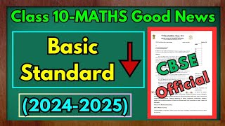 Standard Maths Vs Basic maths Class 10th  CBSE Good News For Class 10 🎉😍 20242025  CBSE [upl. by Lapotin445]