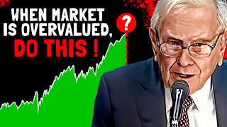 Warren Buffett What Can Happen in OVERVALUED 2024 Market [upl. by Westmoreland]