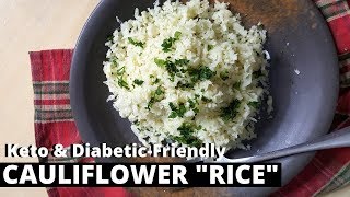 CAULIFLOWER RICE RECIPE Keto Rice amp DiabeticFriendly [upl. by Ennairam]