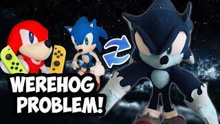 SuperSonicBlake Werehog Problem [upl. by Llyrehc]