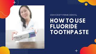 Tucson dentist Dr Kym of Prime Dental explains how to use prescription fluoride toothpaste [upl. by White]