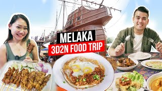 MELAKA FOOD TRIP 3D2N  What to Eat in Melaka [upl. by Iover424]