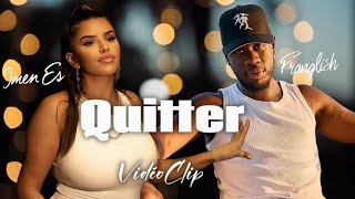 Imen ES feat Franglish  Quitter VidéoClip [upl. by Rivard800]