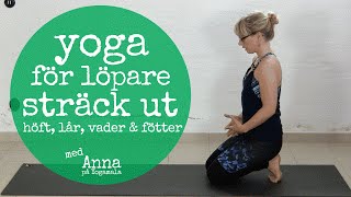 YOGAPASS 20 min för löpare  stretcha lår höft vad och fötter [upl. by Nailluj]