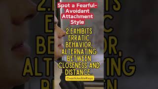 How to Spot a Fearful Dismissive Attachment AttachmentStyles FearfulAvoidant facts love [upl. by Oinegue794]