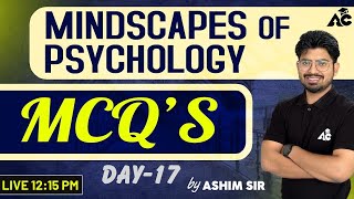 Mindscapes of Psychology  MCQs  For PSTETCTET amp All Other Teaching Exams  By Ashim sir 17 [upl. by Akimit]