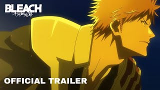 Official Trailer 4  BLEACH ThousandYear Blood War Part 3  The Conflict [upl. by Ole703]