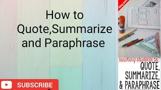 QUOTINGPARAPHRASING AND SUMMARIZING 2 [upl. by Irtimed]