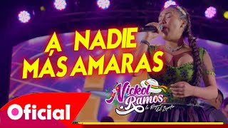 Nickol Ramos  A Nadie Más Amarás En Vivo 2023 Fora Producciones [upl. by Atiek10]