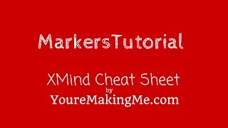 XMind Markers Tutorial [upl. by Gorlin605]