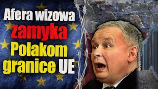 Afera wizowa zamyka Polakom granice UE Kaczyński realizuje Polexit Jan Piński Tomasz Szwejgiert [upl. by Eupheemia]