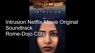 Intrusion Netflix Movie Original Soundtrack DesireLittle Brutes [upl. by Ebeohp]