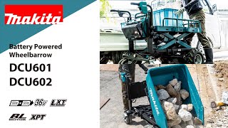 Makita Battery Powered Wheelbarrow DCU601 DCU602 [upl. by Ynamad]