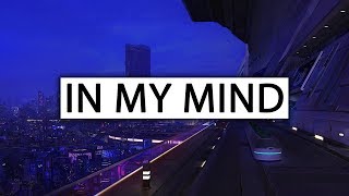 Dynoro amp Gigi DAgostino ‒ In My Mind Lyrics [upl. by Flyn622]