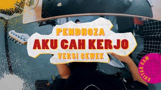 AKU CAH KERJO versi cewek  Boncek AR cover [upl. by Einaoj139]