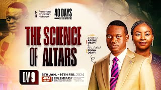 APOSTLE AROME OSAYI  40 DAYS FASTING AND PRAYER  THE SCIENCE OF ALTARS  DAY 9  16TH JAN 2024 [upl. by Linnell624]