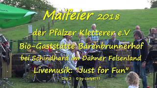 Maifeier 2018 der Pfälzer Kletterer eV Bärenbrunnerhof bei Schindhard Germany T2 [upl. by Cohette]