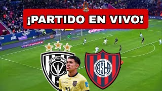 INDEPENDIENTE DEL VALLE vs SAN LORENZO EN VIVO 🔴KENDRY PAEZ TITULAR [upl. by Mersey]