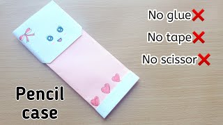 DIY paper pencil casePaper pencil box without glueNo glue paper craftNo glue pencil box [upl. by Emirak]