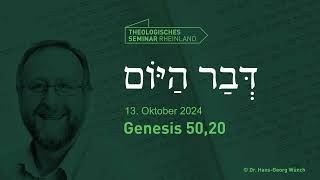 Hebräische Tageslosung  13 Oktober 2024  Genesis 5020  TSR lernewasduliebst [upl. by Ulises938]