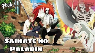 SAIHATE NO PALADIN  Sub indo  Episode 4 [upl. by Zacek]