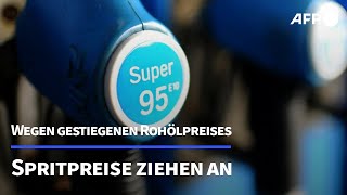 Spritpreise ziehen wieder spürbar an  AFP [upl. by Sairtemed]