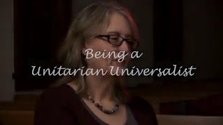 What It Means to Be a Unitarian Universalist [upl. by Ki]