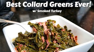 The BEST Collard Greens EVER  Southern Style Collard Greens with Smoked Turkey MrMakeItHappen [upl. by Mendie]