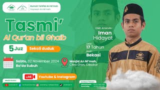 Tasmiul Quran Bil Ghoib 5 Juz  Santri IMAN HIDAYAT  Rumah Tahfidz An Nimah [upl. by Steere]