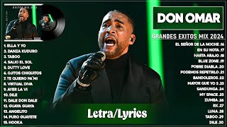 Don Omar 2024 LetraLyric Grandes Éxitos De Don Omar  Mejores Canciones 2024  Mix Reggaeton 2024 [upl. by Capone305]