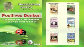 Positives Denken II Glaubenssätze amp Affirmationen für ein glückliches Leben Hörbuch CD [upl. by Slayton]