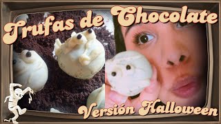 CHICA VUELVE A YOUTUBE EN HALLOWEEN CON TRUFAS DE CHOCOLATE By Sara recetas halloween chocolate [upl. by Farro746]