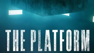 THE PLATFORM FULL MOVIE [upl. by Naul]