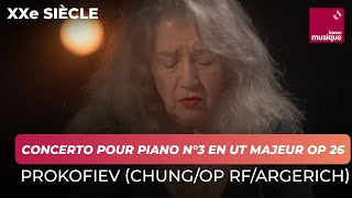 Prokofiev  Concerto pour piano n°3 en ut Majeur op 26 Chung  OP de RF  Argerich [upl. by Jo]