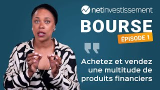 A quoi sert la Bourse  Net Academy – Episode 1  Netinvestissement [upl. by Mota]