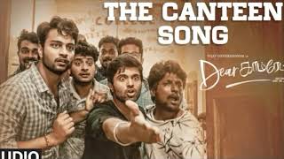 Dear Comrade Tamil The Canteen Song Audio Song Vijay Deverakonda Rashmika Bharat Kamma [upl. by Kala]