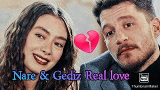 Nare amp Gediz Real love😚💘 [upl. by Zadoc]