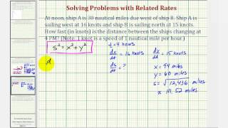 Ex Related Rates Problem  Rate of Change of Distance Between Ships [upl. by Francesca]