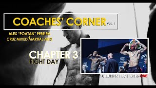 Alex Pereira and Plinio Cruz  COACHES CORNER EPISODE 3 [upl. by Silbahc]