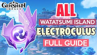 How to GET ALL ELECTROCULUS COMPLETE GUIDE FULL TUTORIAL  Watatsumi Island  Genshin Impact [upl. by Tsnre]