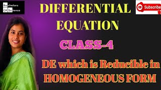 mathematics Differential equation Differential equation which is Reducible in HOMOGENEOUS FORM [upl. by Nicks]